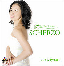スケルツォ　宮谷 理香 SCHERZO 〜Rika Plays Chopin